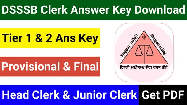 DSSSB Final Answer Key for LDC, Junior Clerk and Head Clerk Exam