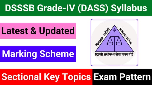Delhi DASS DSSSB Grade 4 Exam Structure and Syllabus with Important Topics