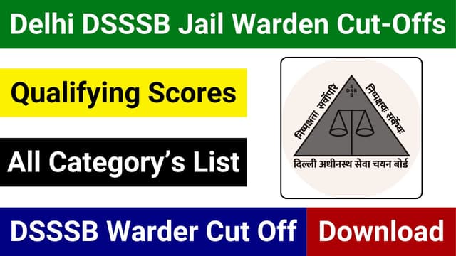DSSSB Delhi Warder Cutoff Marks Download