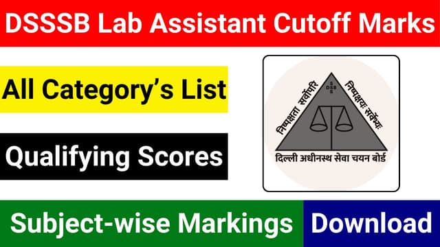Delhi DSSSB Laboratory Assistant Cutoff Score Download PDF