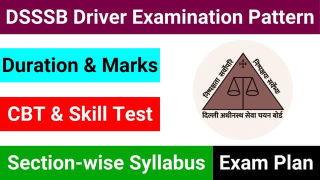 DSSSB Driver Exam Structure and Syllabus Download