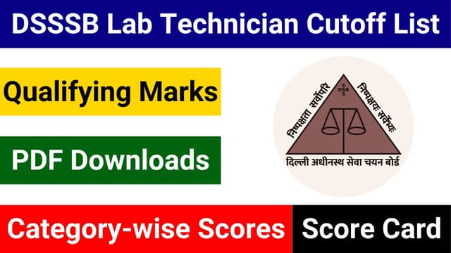 Download DSSSB Laboratory Technician Cutoff Marks and Scorecard PDF