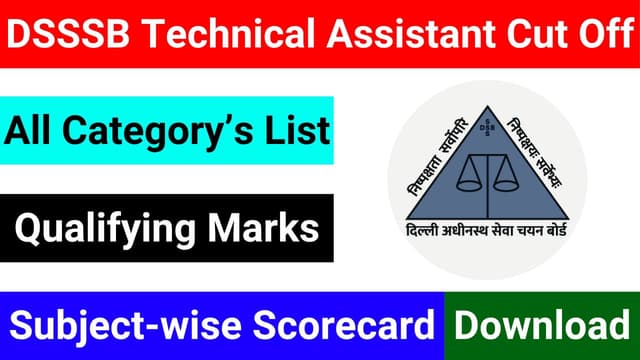 DSSSB Technical Assistant Cutoff Marks PDF Download